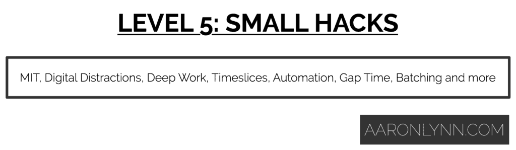 Level 5: Small Hacks