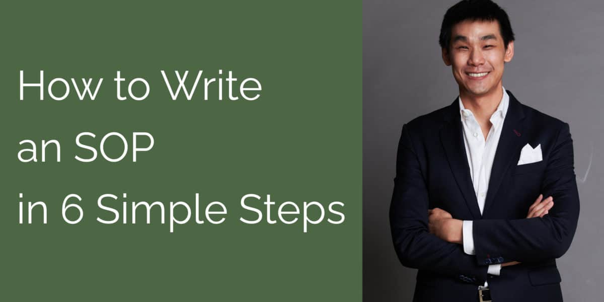How to Write an SOP in 6 Simple Steps